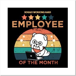 Work From Home Employee Of The Month Cute Dog Cool Dog Working Hard Retro Vintage Quarantined Funny Gift for Mom Dad Man Woman Sister Brother. Posters and Art